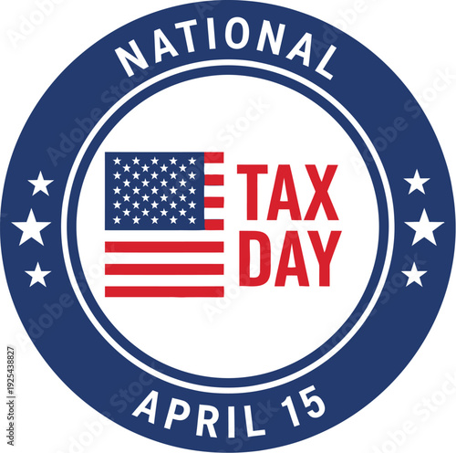 A detailed illustration of the National Tax Day logo, featuring the date April 15 and American flag design elements.