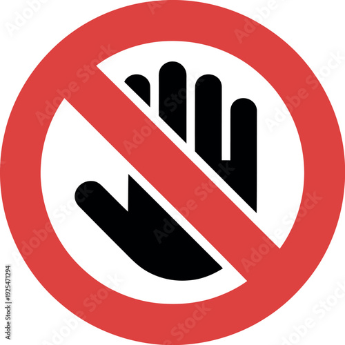 A red circle with a hand inside and a line through it