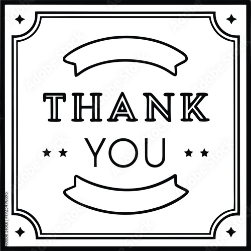 Thank You message within a decorative square frame with ribbons and stars, expressing gratitude, elegant typography, vector graphic