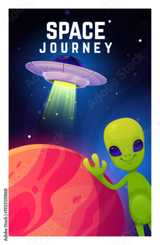 Alien astronaut. Space journey. Mars planet. Extraterritorial UFO fly. Cosmic adventure. Galaxy discovery. Martian greeting card. Spaceship shuttle flight. Interstellar travel. Vector banner design