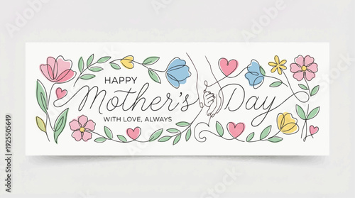 Happy Mother's Day with beautiful floral illustrations and a heartfelt message of love