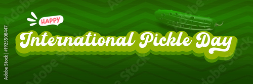 International Pickle day horizontal banner design template with text and pickled cucumber isolated on green geometric pattern background. Pickle day flyer. 16 may international day of pickled cucumber