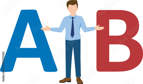 Businessman standing between large A and B letters, choice comparison concept, decision making business strategy illustration vector