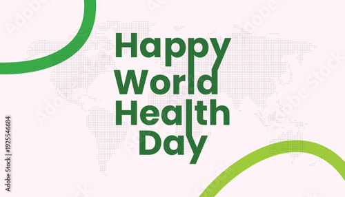 Happy world health day celebration with green accents