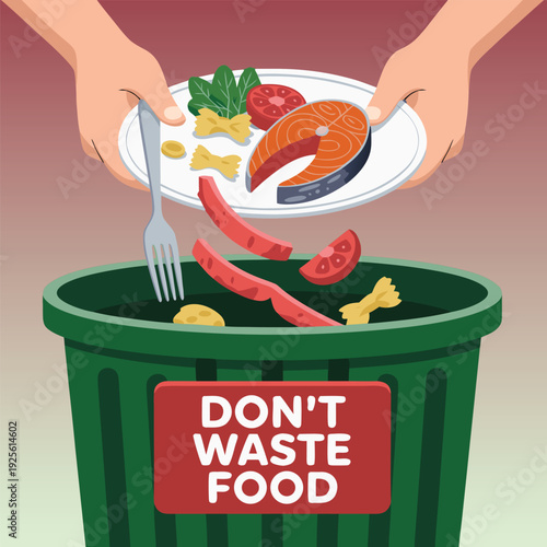 Dont waste food poster. Hands throwing away food from plate into garbage bin. International Day of Awareness of Food Loss and Waste, leftover disposal, recycling concept banner vector illustration