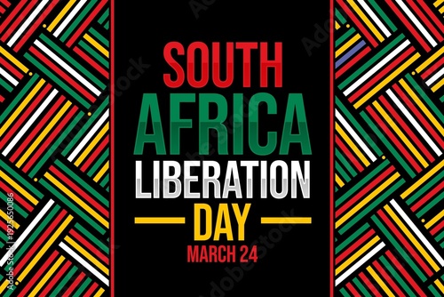 Vibrant South Africa Liberation Day poster featuring traditional patterns and text emphasizing March 24 importance