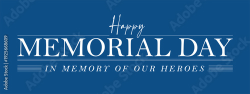Memorial Day lettering banner. In memory of our heroes. Hand drawn text with stars for memorial day in USA. Calligraphic design for sale banner or poster vector