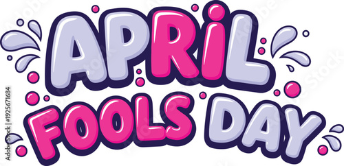 April fools day colorful graphic with playful text