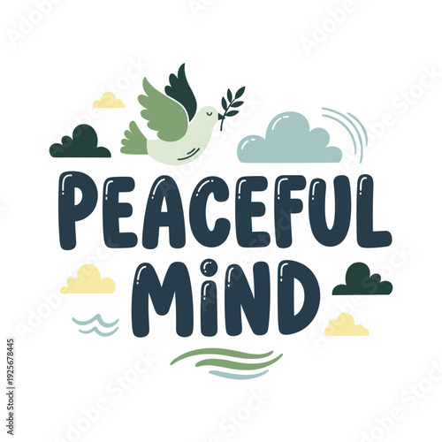 Peaceful Mind lettering with dove and olive branch illustration.
