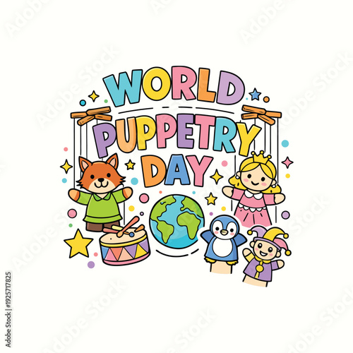 Colorful illustration celebrates world puppetry day with adorable animal puppets and a globe high-quality professional