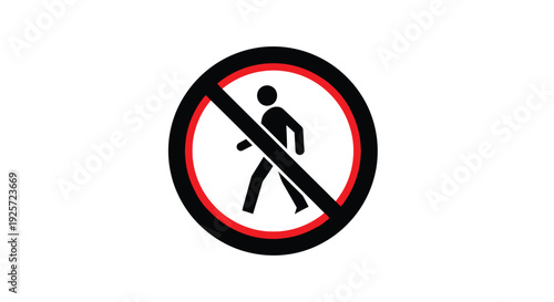 Prohibition sign depicting a person walking with a red slash through it