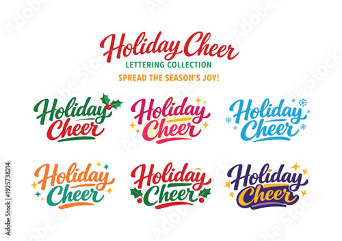 Seasonal holiday banner with promotional slogan presenting modern lettering logo set for Holiday Cheer, celebration-focused