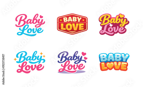 Collection of six "Baby Love" text logos with vibrant colors and playful designs