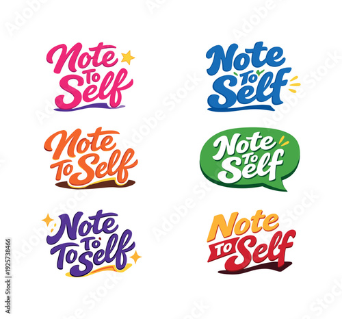 Collection of six colorful "Note to Self" handwritten typography designs