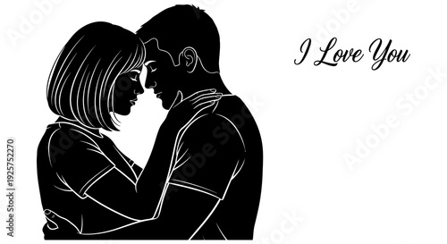 A couple embraces closely silhouetted against a white background with a loving message