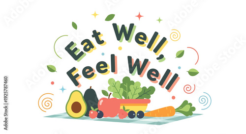 Healthy eating logo, 'Eat Well Feel Well' text with fruit and vegetables.