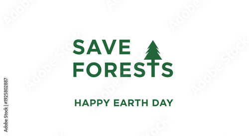 Earth Day vector graphic with Save Forests text
