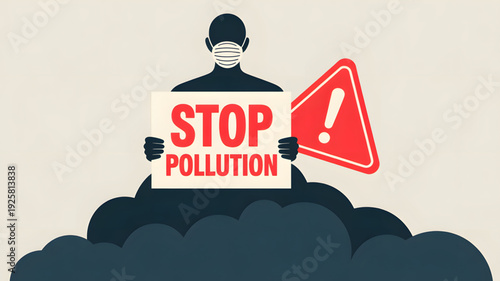 Man holding stop pollution sign protest.