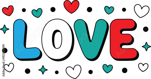 Colorful LOVE Word With Hearts And Stars love lettering