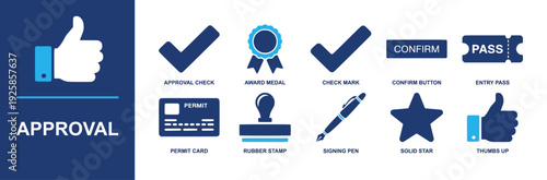 Approval icon set. Containing thumbs up, check mark, approval check, award medal, confirm button, entry pass, permit card, rubber stamp, signing pen, star and more. Solid fill vector icons