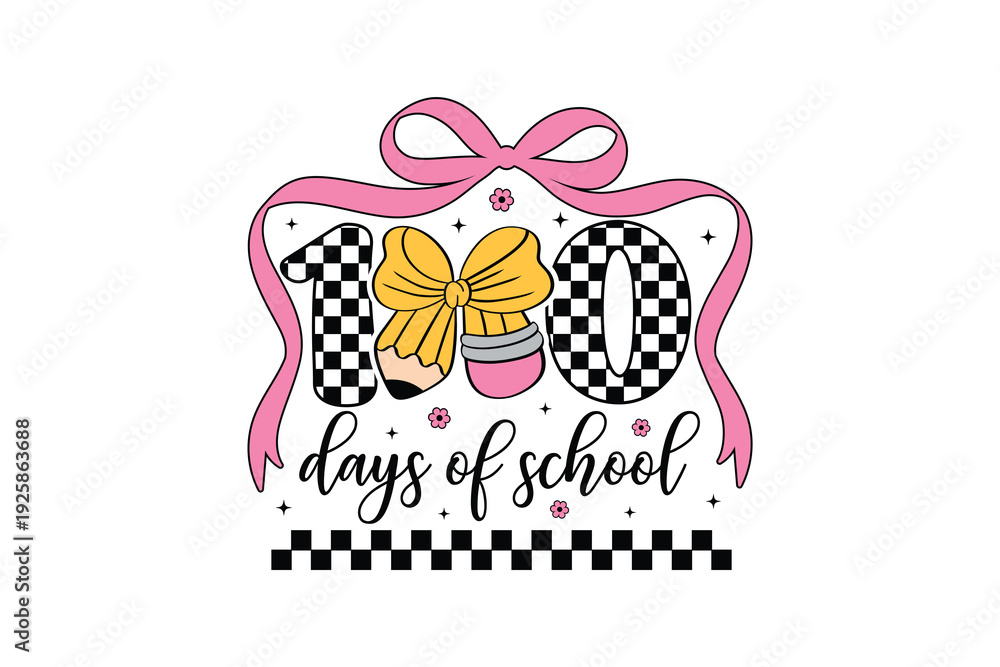 Fototapeta premium Cute 100 Days of School with Pink Bow and Pencils for T Shirt Design