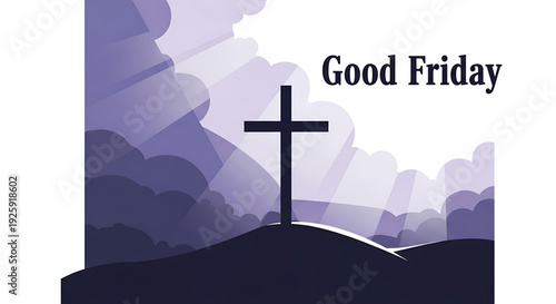 A serene cross stands tall on a hill against a cloudy sky on Good Friday