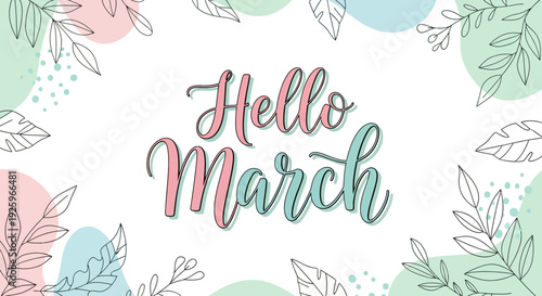Hello March greeting with floral elements 4.