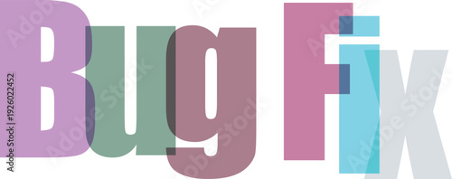 Bug Fix Overlapping Text with Purple, Green, Pink, and Blue Transparent Letters