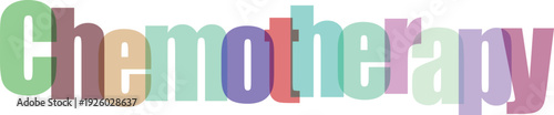 Chemotherapy Text with Overlapping Colorful Letters