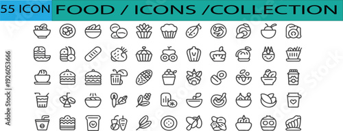 Modern Global Cuisine & Organic Food 55 Line Icon Collection