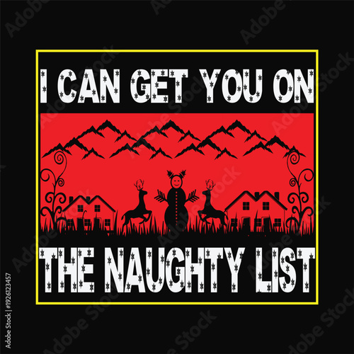 I can get you on the naughty list