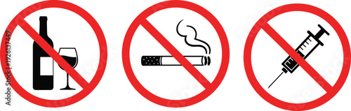 Set of prohibition signs for bad habits featuring no alcohol, no smoking, and no drugs symbols with red strikeout circles for health safety.
