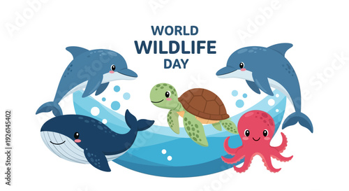 Colorful illustration of marine animals for World Wildlife Day, featuring dolphins, whale, turtle, and octopus in a circular design with blue waves on a white background.