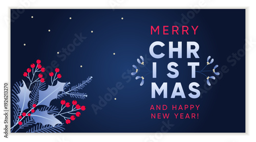 Merry Christmas Greeting card design template with branches and florals in deep blue. Merry Christmas and Happy New Year. Vector illustration.