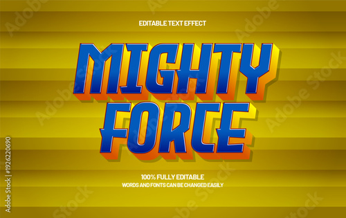 Mighty Force Editable Text Effect - Bold Comic Style Typography for Hero and Action Design
