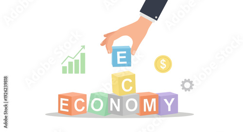 Building the Economy: Hand Stacking Blocks with "ECONOMY" Text, Growth Chart, Dollar Sign