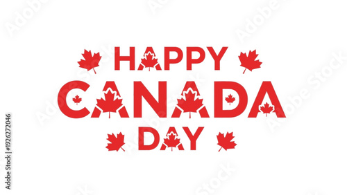 Graphic design featuring 'Happy Canada Day' text with maple leaves on a white background in red color.