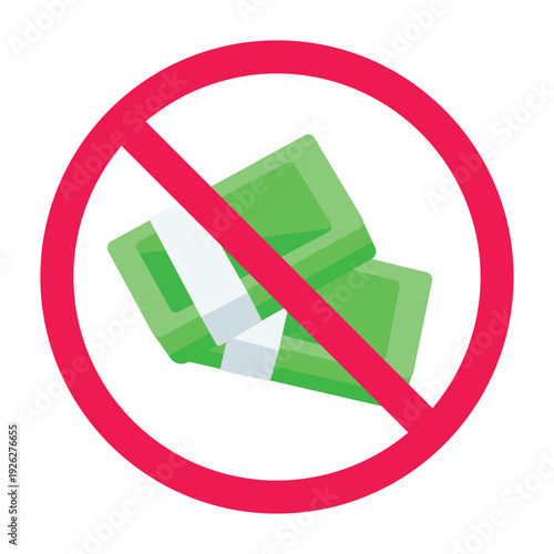 No cash sign, forbidden money sign, prohibited banknotes symbol flat illustration, cash prohibited sign, no payment allowed icon, vector illustration