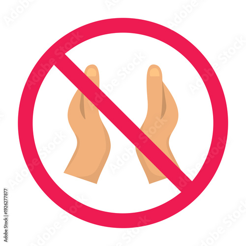 No hands clapping sign, forbidden applause, no clapping hands sign, prohibited applause gesture icon, vector illustration