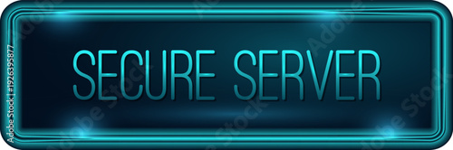 Secure Server Neon Cyber Security Stamp Vector. Button Icon. UI UX design. Isolated Background. System Security Concept. Futuristic, Digital, Blue Tech. Vector illustration.