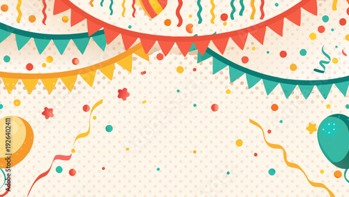 Festive background with colorful balloons confetti and triangular bunting flags