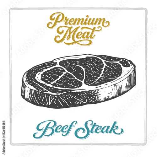 Beef steak illustration with premium meat lettering in vintage engraving style. Hand drawn classic beef cut design for butcher shops, steakhouse menus, labels and food packaging. Part of set.