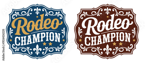 Rodeo Champion Cowboy Label Style Belt Buckle, Bull Rider Medal, Typographic Emblem, Ornate Western Vector Design, Rodeo Event Illustration