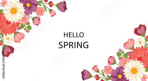 Vibrant hello spring greeting with colorful floral frame featuring various blooming flowers on white background.