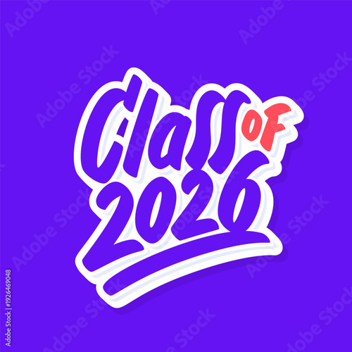Class of 2026 Graduation Handwritten Typography Design