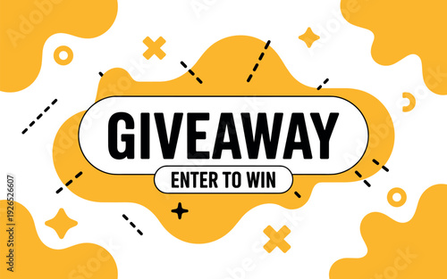 Bright digital banner announces 'Giveaway: Enter to Win' with bold text, yellow shapes on white, evoking excitement.