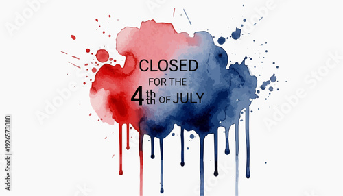 4th of July watercolor sign with red and blue splatters