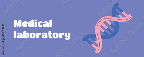 Medical Laboratory Science Banner with DNA Helix Structure, Modern Genetics Concept