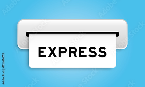 White coupon banner with word express from machine on blue color background