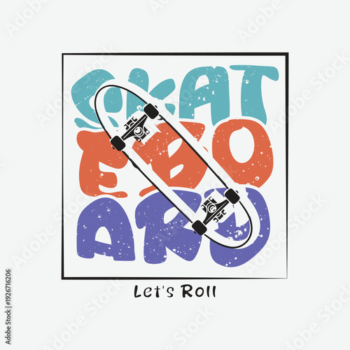 Skateboard illustration typography graphic t-shirt and apparel design